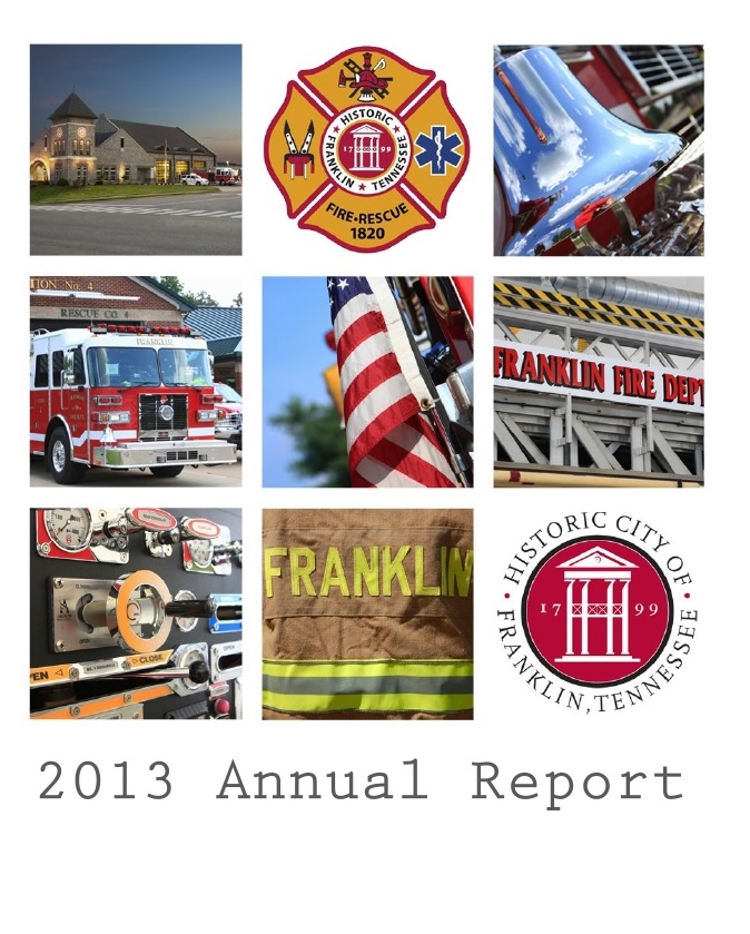 2013 Annual Report Franklin Fire Department Franklin, TN